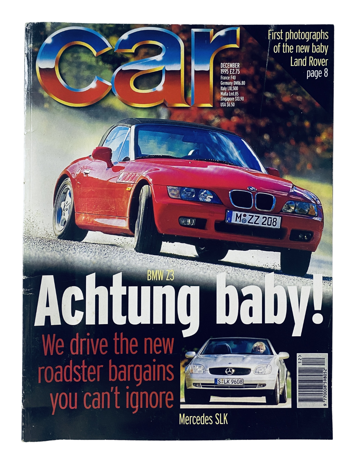 CAR Magazine December 1995 featuring the first photographs of the BMW Z3 and Mercedes SLK. Cover highlights include 'Achtung baby!' and a review of new roadster bargains.