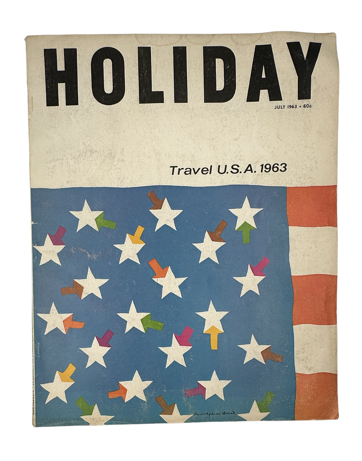 Cover of Holiday Magazine July 1963 featuring colorful stars and arrows with the title 'Holiday' and subtitle 'Travel U.S.A. 1963' by Rudolph de Harak.