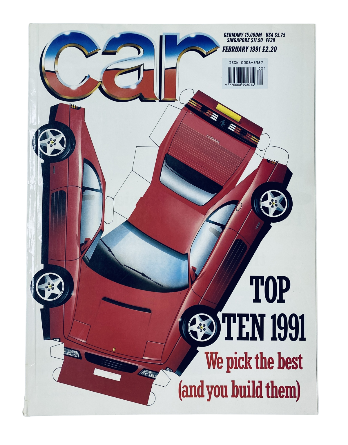 Cover of CAR Magazine, February 1991 edition featuring the 'Top Ten 1991' with a stylized illustration of a Ferrari and text emphasizing the best cars of the year.
