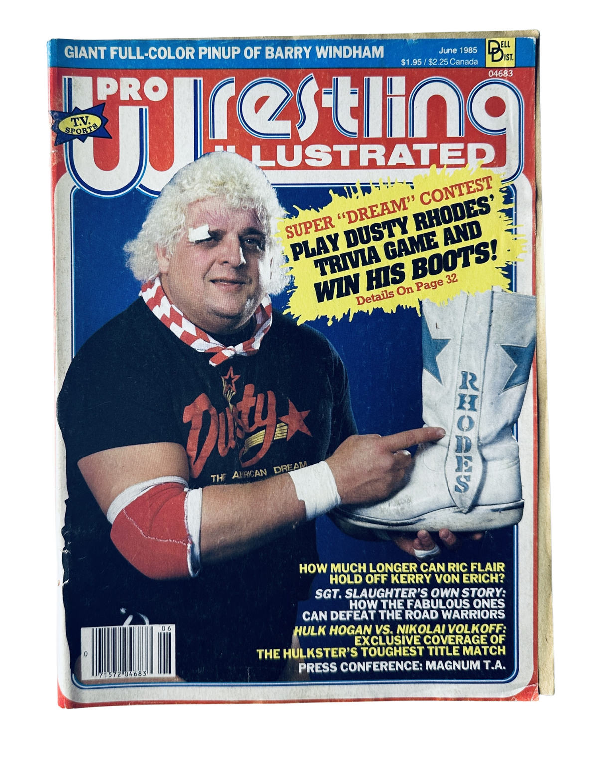 Pro Wrestling Illustrated Magazine June 1985 cover featuring Dusty Rhodes in a wrestling outfit, promoting the 'Super Dream Contest' to win his boots, alongside Hulk Hogan's matchup details.