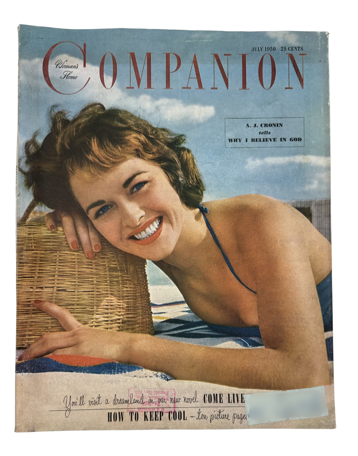 Cover of Woman’s Home Companion Magazine July 1950 featuring a smiling woman by the beach, promoting A. J. Cronin's article 'Why I Believe in God'.