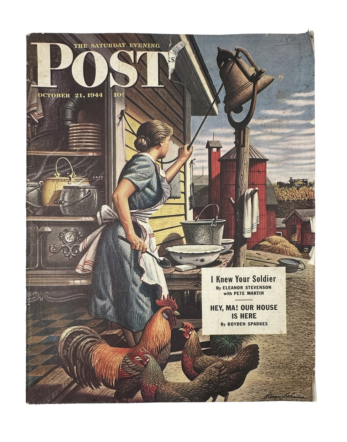 Cover of the Saturday Evening Post Magazine from October 21, 1944 featuring the title 'I Knew Your Soldier' by Eleanor Stevenson and 'Hey, Ma! Our House is Here' by Boyden Sparkes, depicting a woman in a vintage kitchen with chickens.