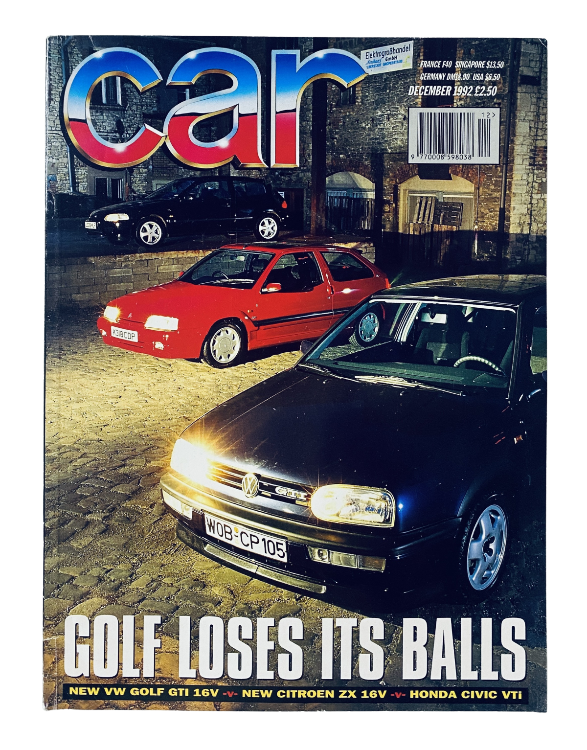 CAR Magazine December 1992 cover featuring VW Golf GTI 16V, Citroën ZX, and Honda Civic VTi, with bold headline 'Golf Loses Its Balls'.
