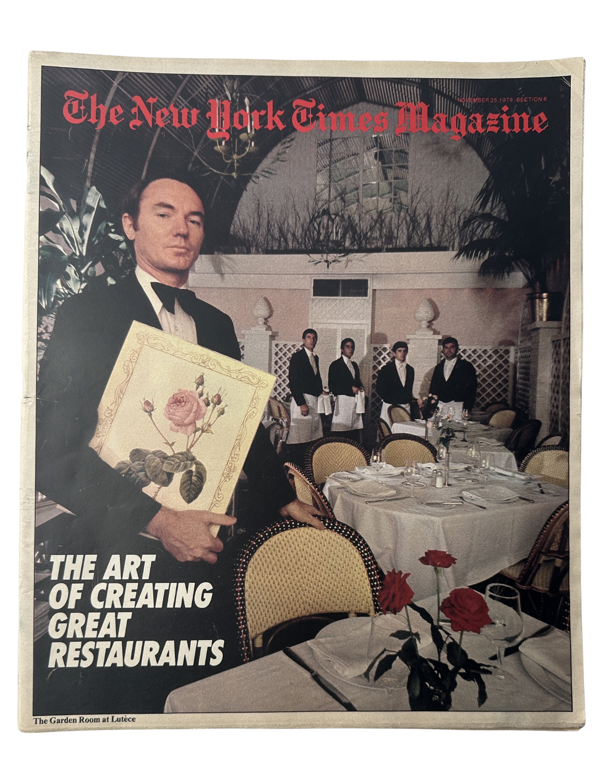 The New York Times Magazine cover dated November 25, 1979 featuring a waiter holding a framed menu in a fine dining setting, highlighting the theme 'The Art of Creating Great Restaurants'.