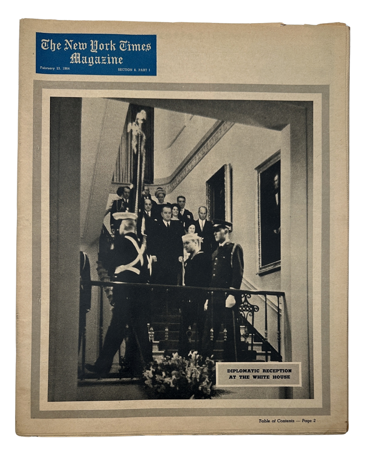 The New York Times Magazine February 23, 1964 cover featuring President Johnson and a diplomatic reception at the White House, showcasing the escort of military personnel.