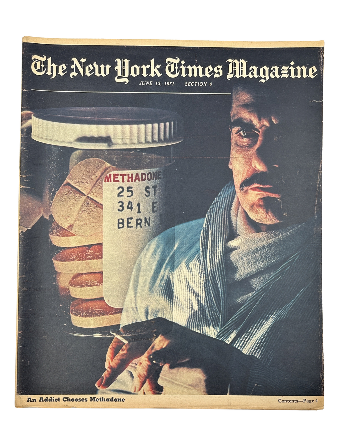 The New York Times Magazine cover from June 13, 1971, featuring a dramatic image related to methadone addiction and policing. The cover highlights the topic 'An Addict Chooses Methadone'.