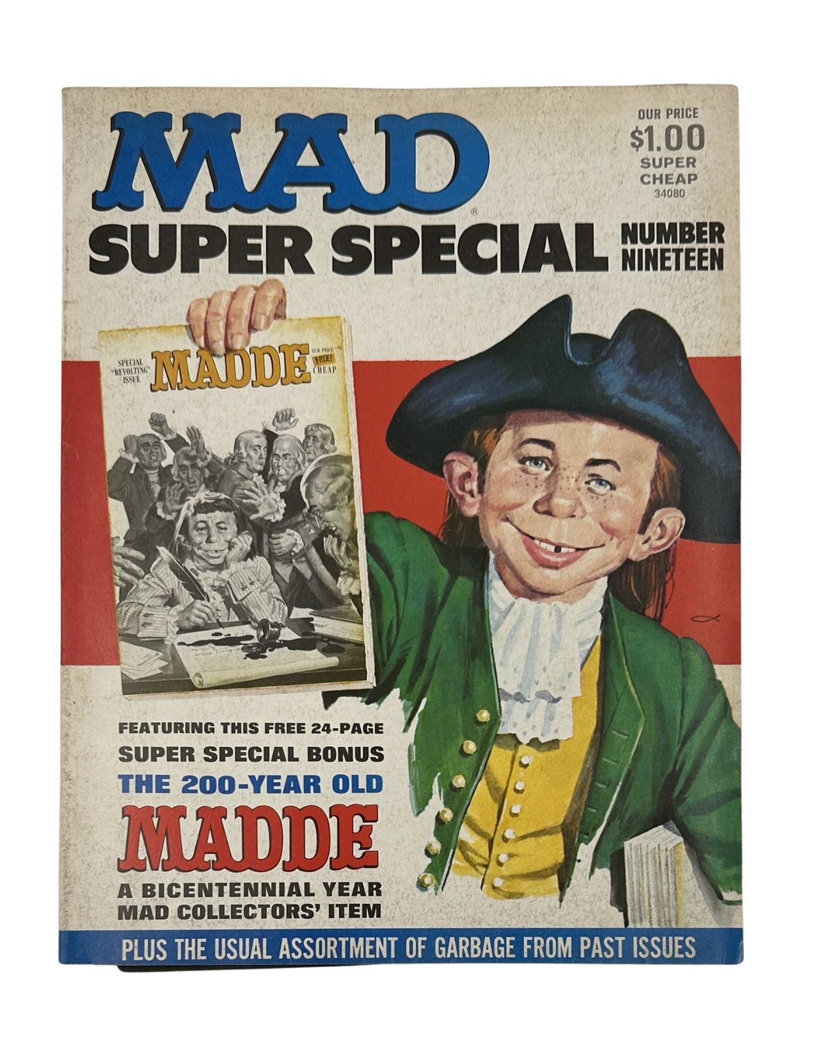 Cover of MAD Magazine Super Special 1976 No. 19 featuring a character in a tricorn hat, promoting the 200-Year Old MADDE Bicentennial issue.