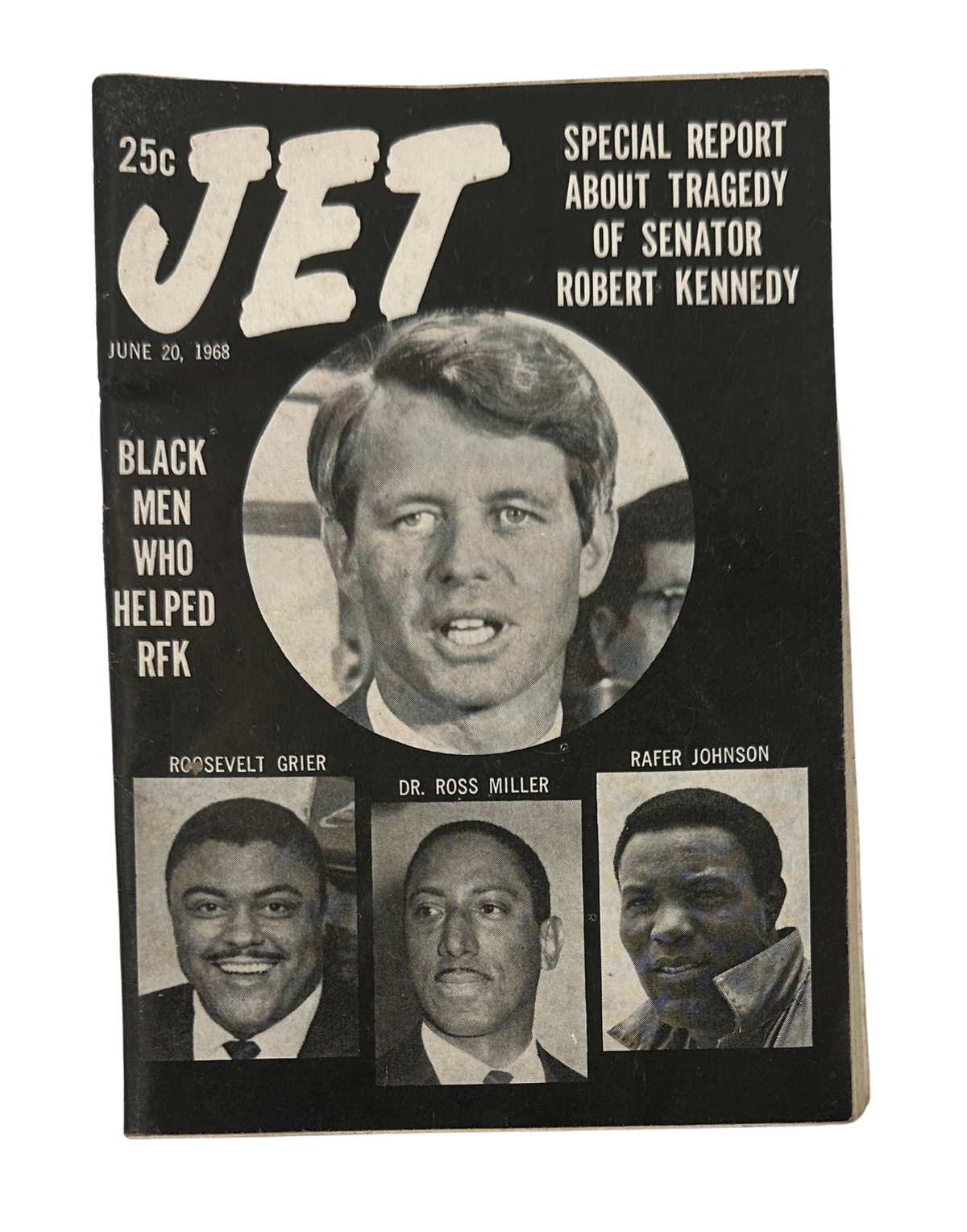 Jet Magazine cover from June 20, 1968, featuring a special report about the tragedy of Senator Robert Kennedy. The cover includes images of notable figures such as Roosevelt Grier, Dr. Ross Miller, and Rafer Johnson. The magazine highlights historical context and significance surrounding Kennedy's assassination.