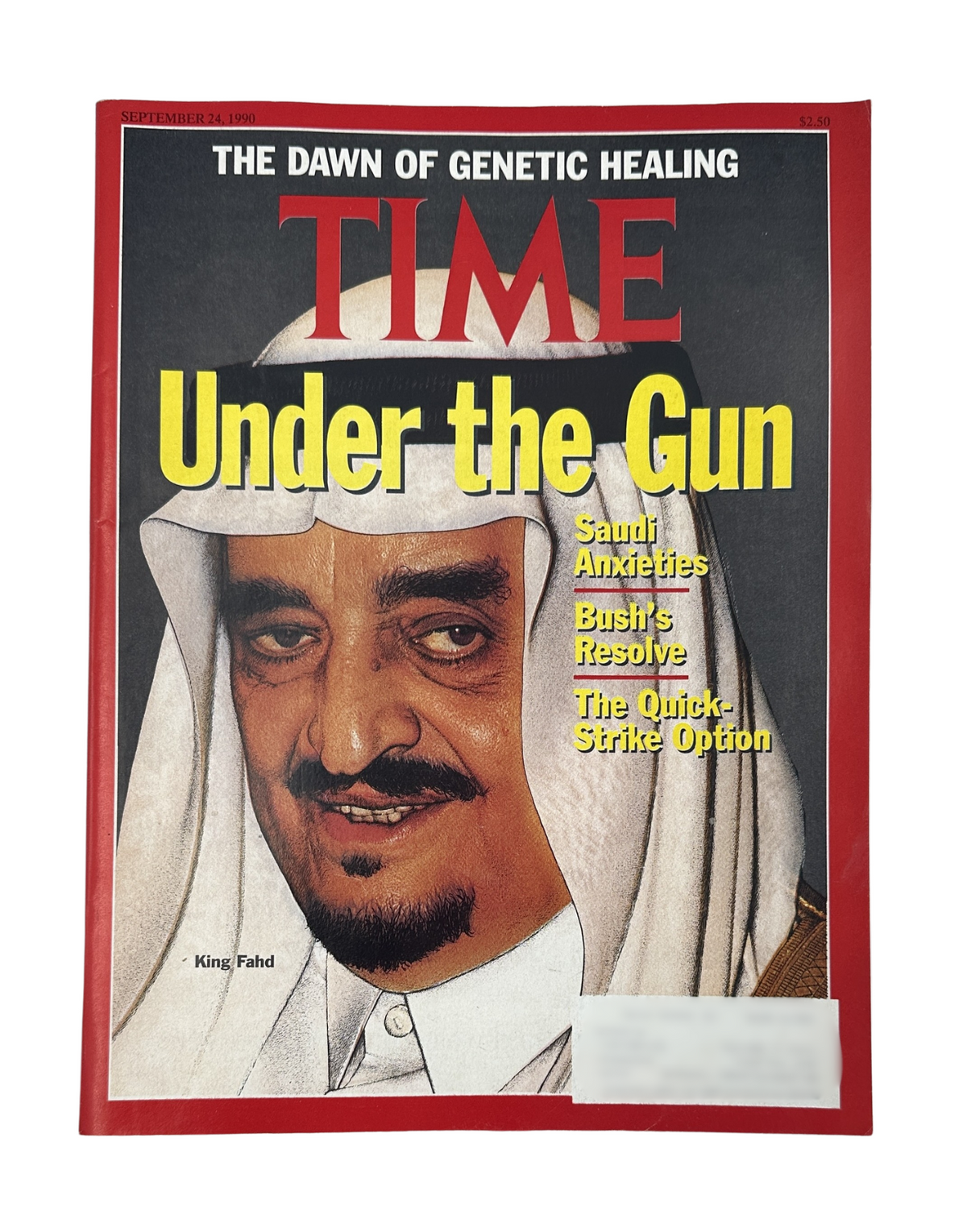 Time Magazine September 24, 1990 cover featuring King Fahd, titled 'Under the Gun'. The cover highlights themes such as Saudi anxieties, Bush's resolve, and the quick-strike option during the Gulf War.