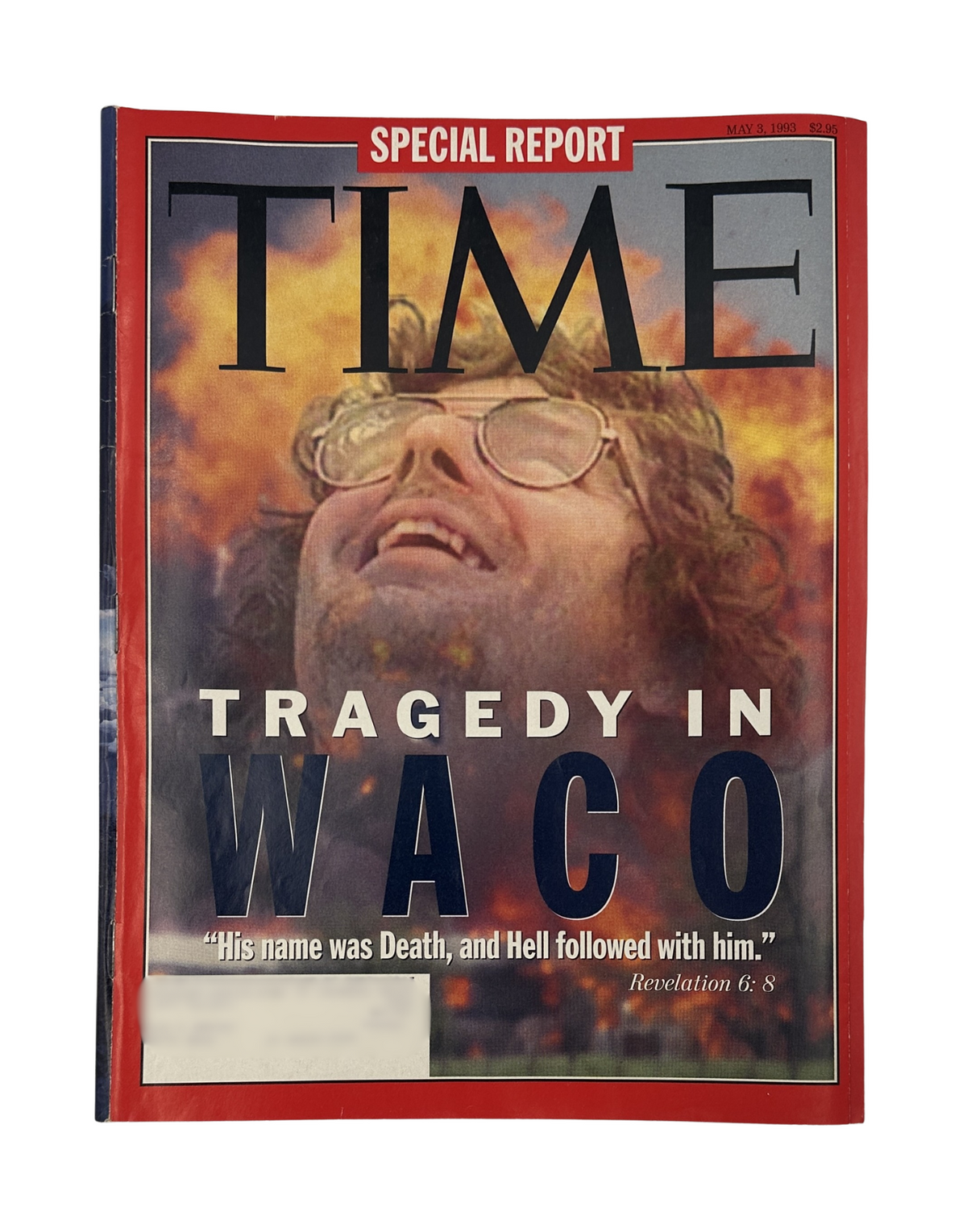 Time Magazine May 3, 1993 cover featuring the headline 'Tragedy in Waco' with an image of David Koresh looking upwards amidst flames, highlighting the Waco siege and its aftermath.
