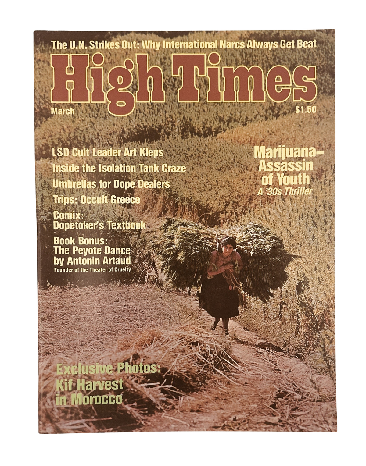 Cover of High Times Magazine March 1976 featuring the title, messages about LSD Cult Leader Art Kleps and the U.N. Strikes Out. Highlights include topics like 'Marijuana: Assassin of Youth' and 'Kif Harvest'.