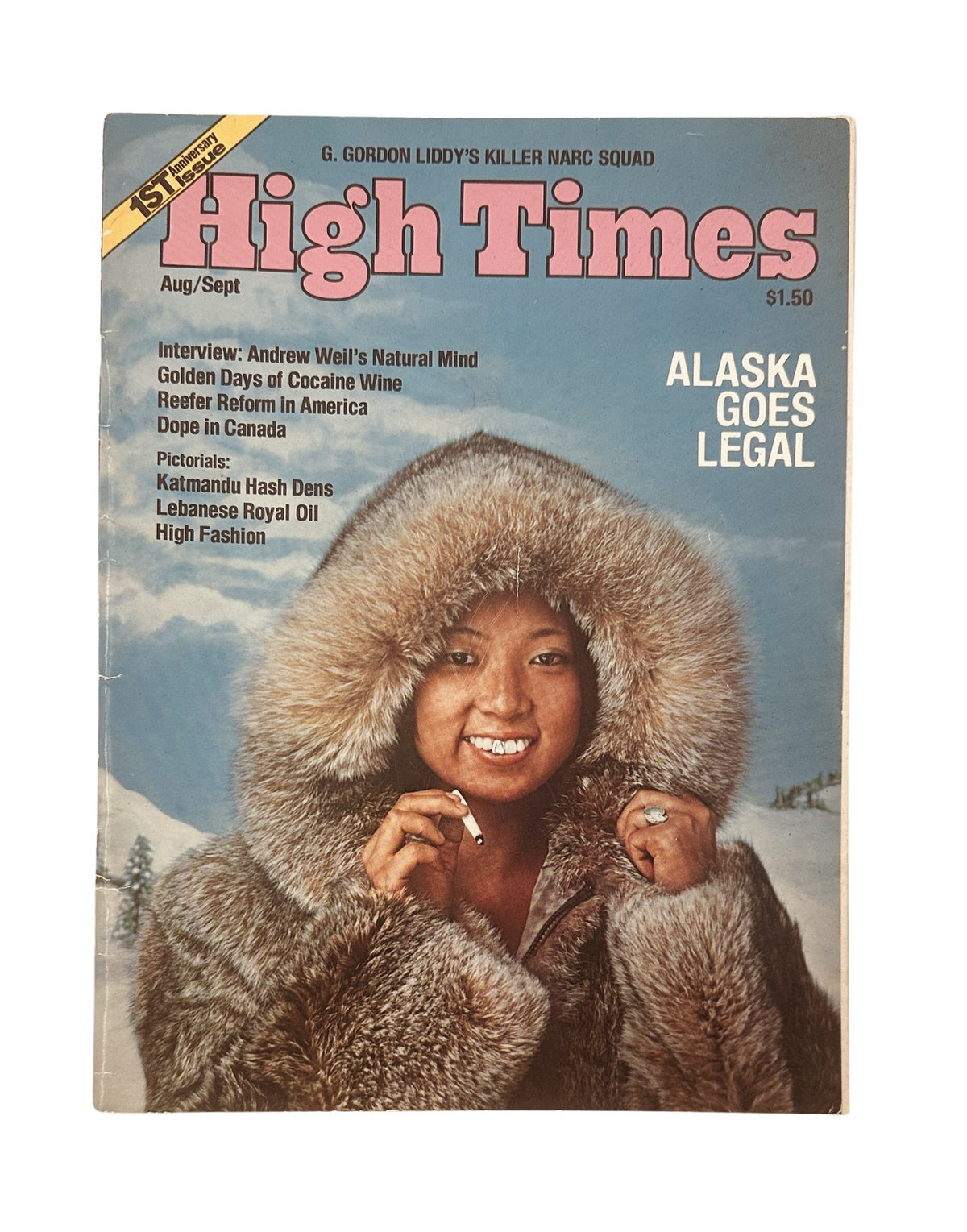 High Times Magazine August/September 1975 cover featuring an article titled 'Alaska Goes Legal' and 'G. Gordon Liddy's Killer Narc Squad', showcasing a model in a fur coat against a snowy backdrop. The magazine includes features on marijuana reform, interview with Andrew Weil, and fashion content.