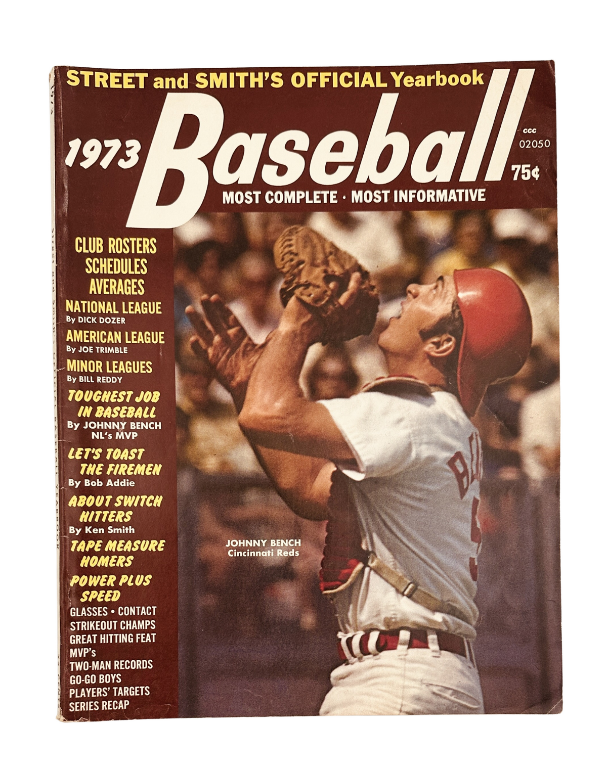 Cover of Street and Smith’s Baseball Magazine 1973 Yearbook featuring Johnny Bench of the Cincinnati Reds, highlighting key contents and the official yearbook title.