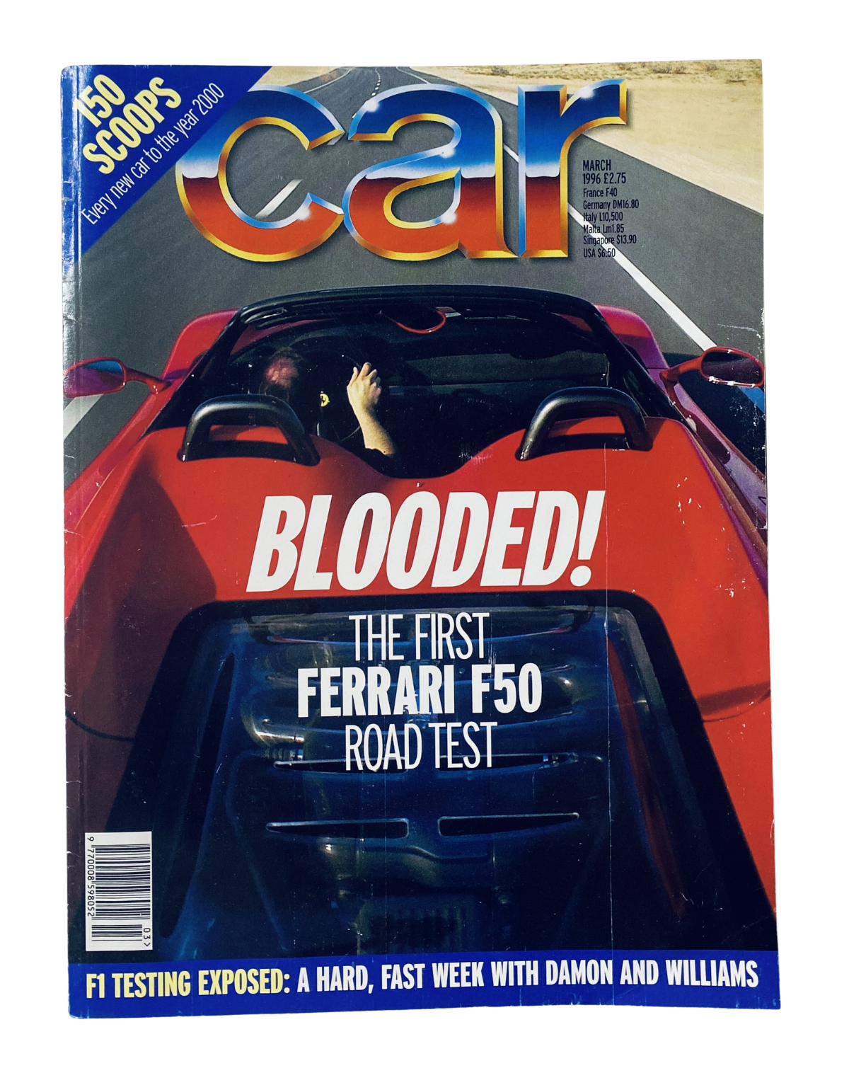 Car Magazine March 1996 featuring the title 'BLOODED! THE FIRST FERRARI F50 ROAD TEST' with a striking image of the Ferrari F50 on the cover.