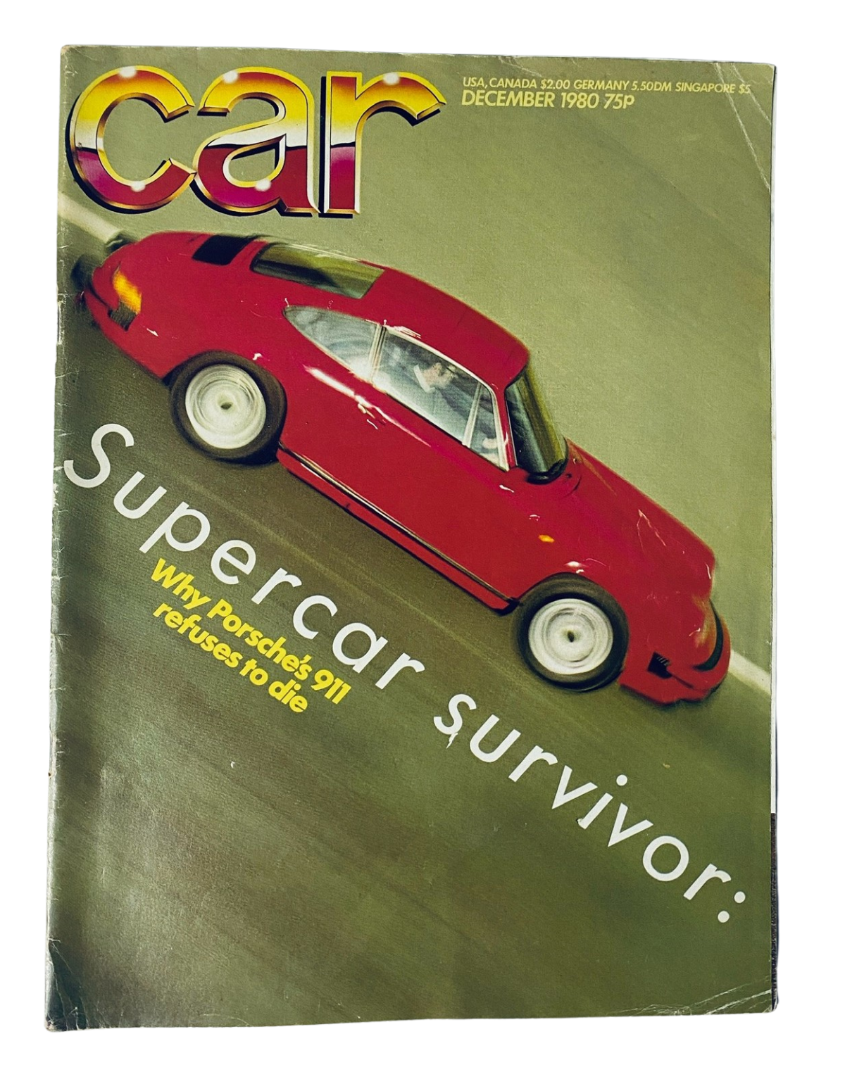 Car Magazine December 1980 featuring the Porsche 911, showcasing the cover titled 'Supercar Survivor: Why Porsche 911 Refuses to Die'.
