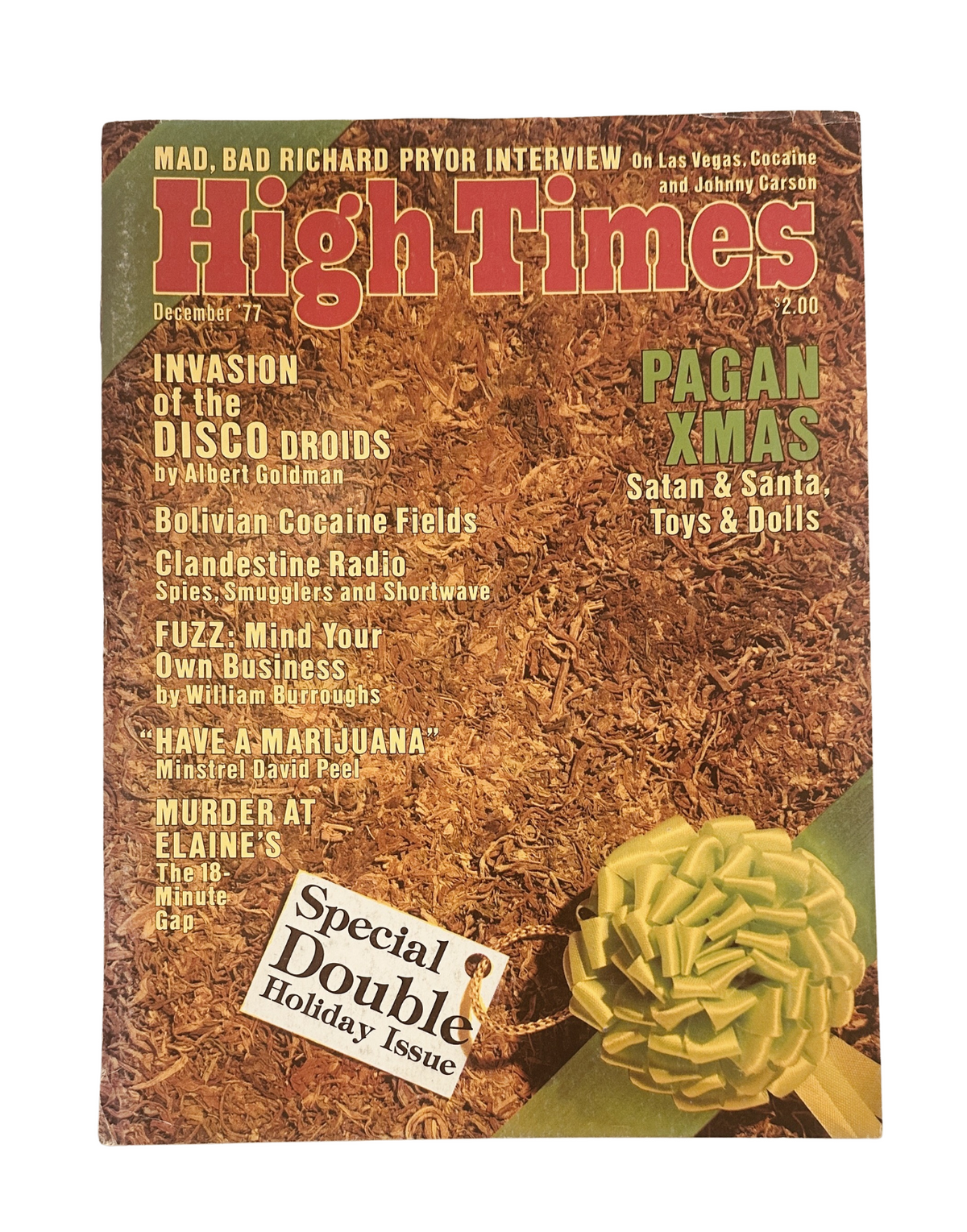 Cover of High Times Magazine December 1977 featuring Richard Pryor, Disco Droids, and Bolivia. The cover highlights exciting topics including Pagan Xmas and toys.