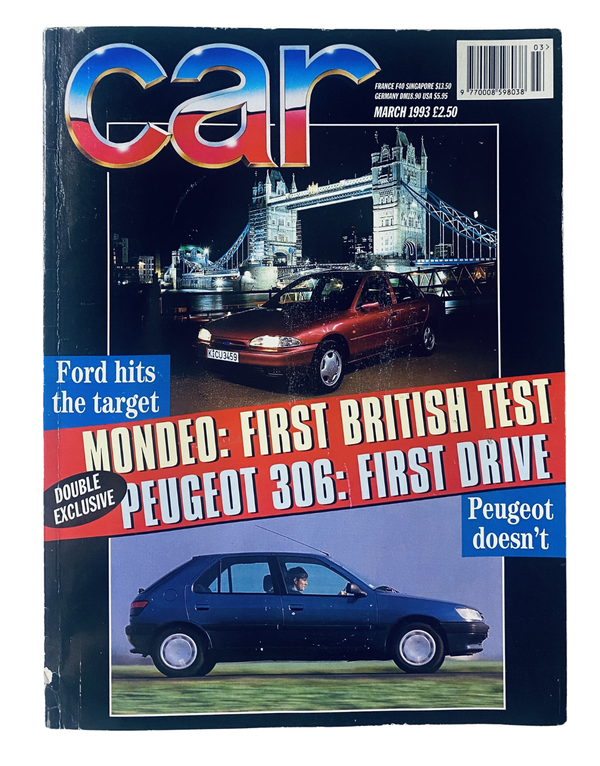 Car Magazine March 1993 featuring Ford Mondeo's first British test and Peugeot 306's first drive, showcasing the iconic London skyline and the magazine's vibrant cover design.