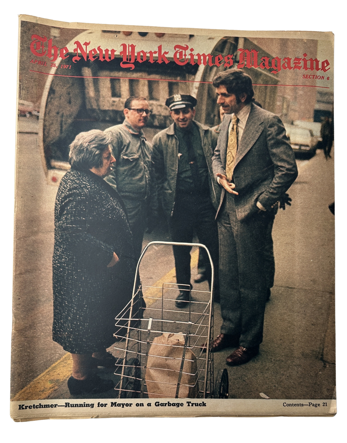 Cover of The New York Times Magazine April 25, 1971 featuring Kretchmer running for mayor on a garbage truck, with a woman and two men in uniforms on the street.