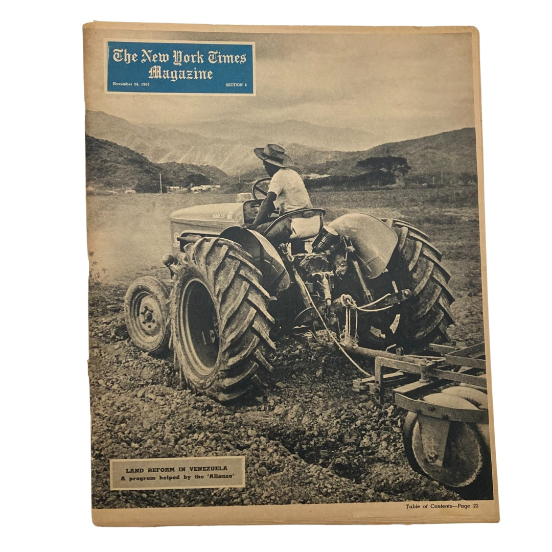 Cover of The New York Times Magazine from November 24, 1963, featuring a man driving a tractor in a landscape related to land reform in Venezuela. The image captures the magazine's focus on agricultural reform and socio-political themes relevant to the era.