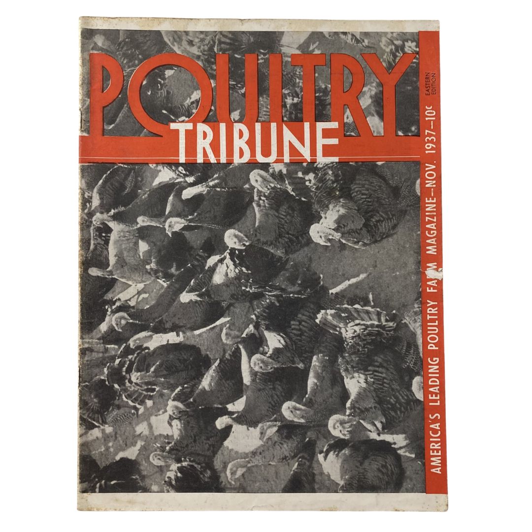 Cover of the Poultry Tribune Magazine from November 1937, showcasing a vintage design with turkeys, reflecting the history of the poultry industry.