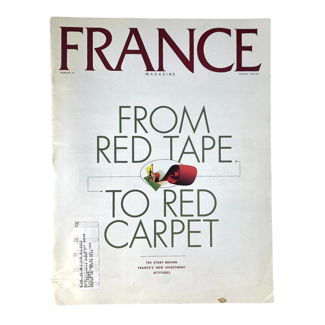Cover of France Magazine Winter 1995 No. 37 titled 'From Red Tape To Red Carpet', showcasing the magazine's theme and unique design.