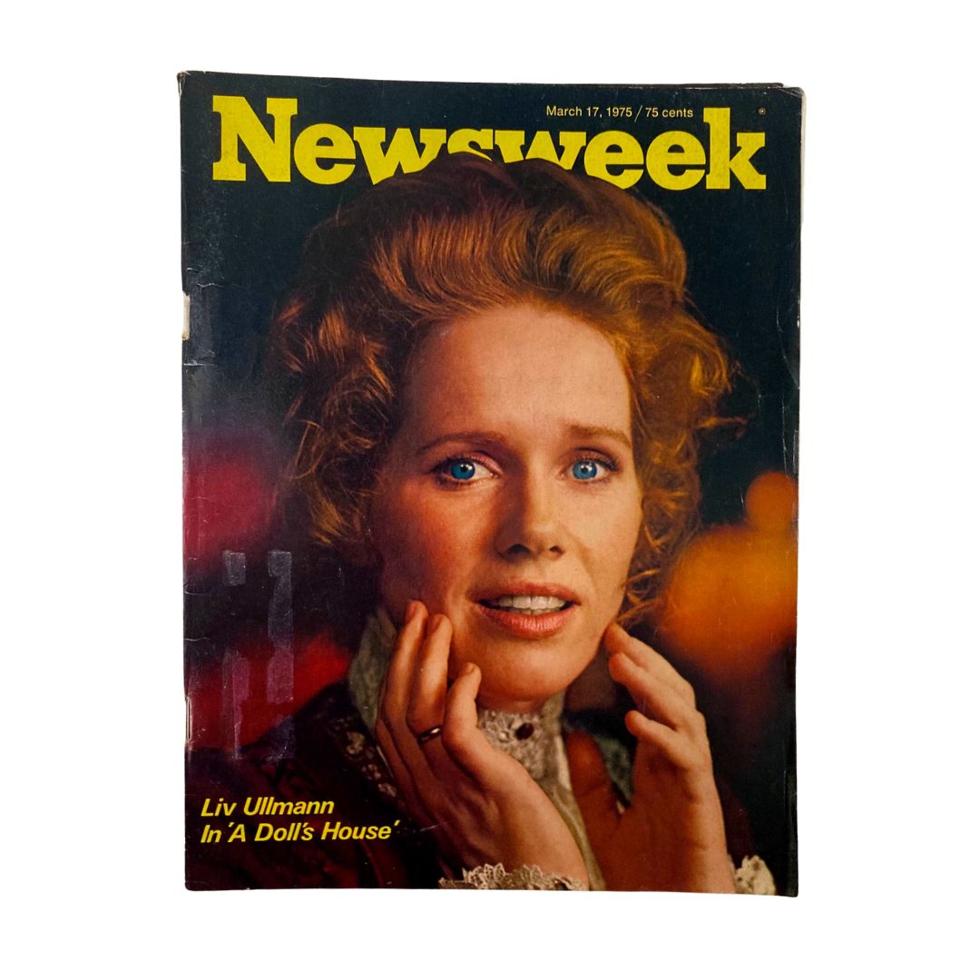 VTG Newsweek Magazine from March 17, 1975 featuring Liv Ullmann in 'A Doll's House' on the cover, showcasing her captivating expression and vintage design.