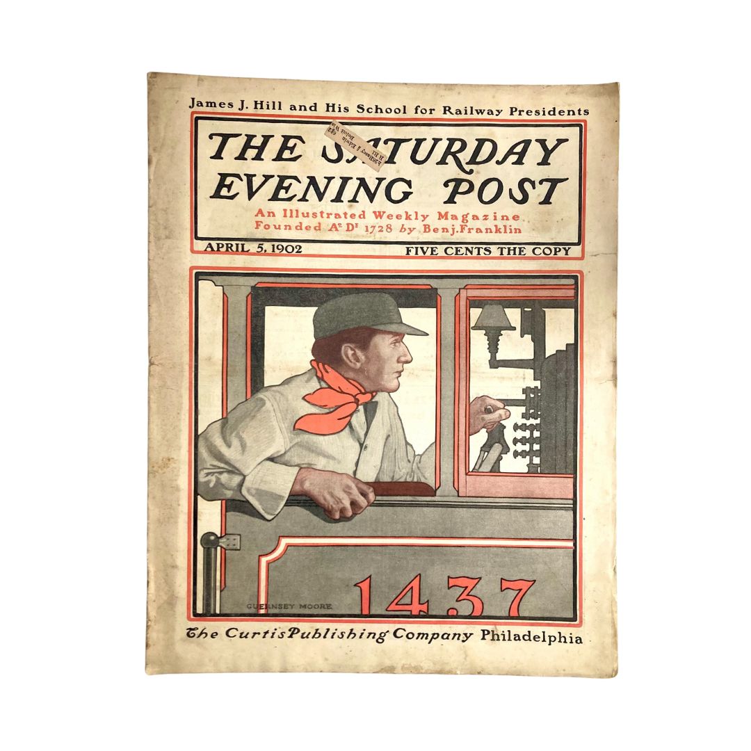 Cover of the Saturday Evening Post Magazine from April 5, 1902, featuring an illustration related to James J. Hill and his school for railway presidents. This vintage magazine showcases historical themes from early 20th-century America.