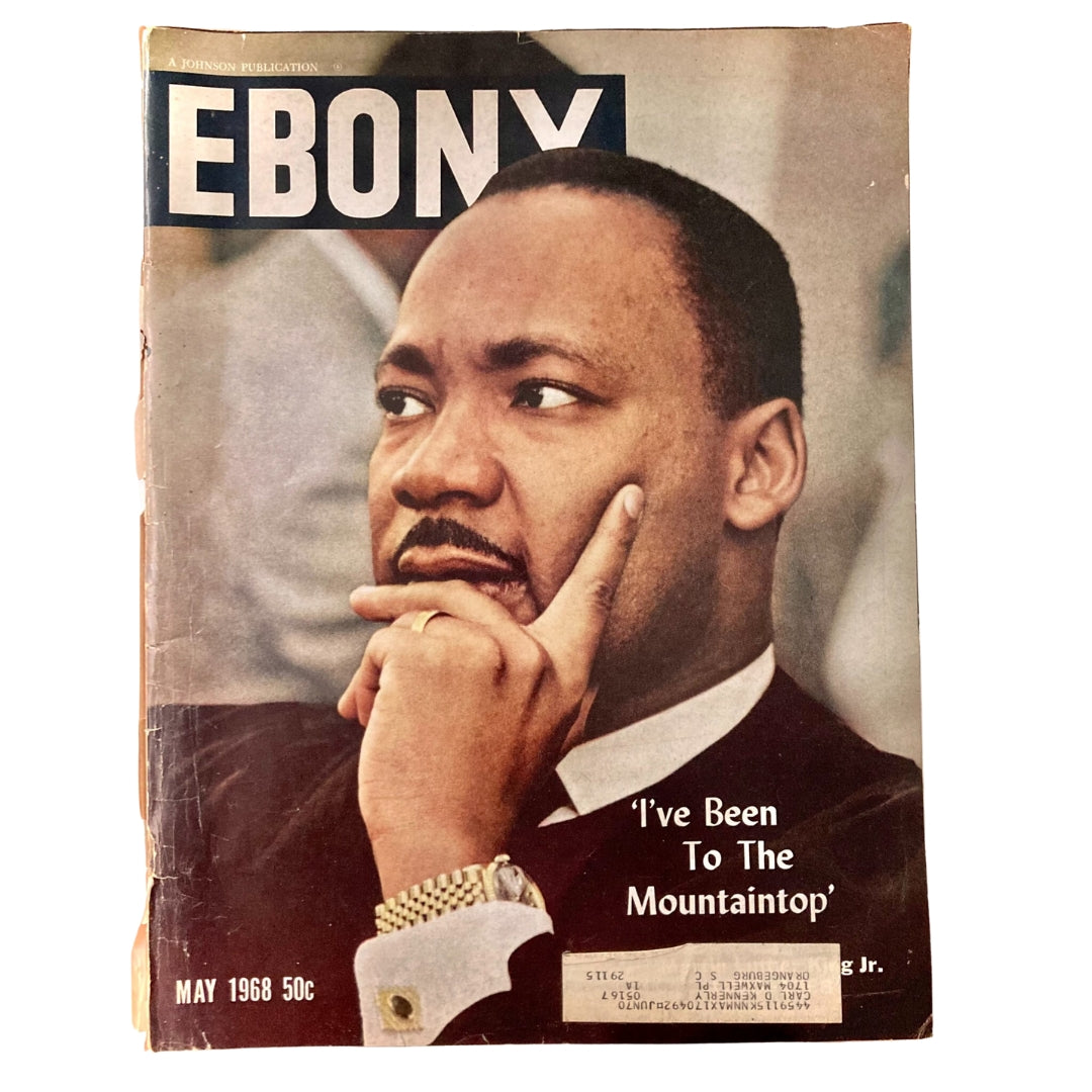 Cover of VTG Ebony Magazine May 1968 featuring Martin Luther King Jr. with the title 'I've Been To The Mountaintop'.