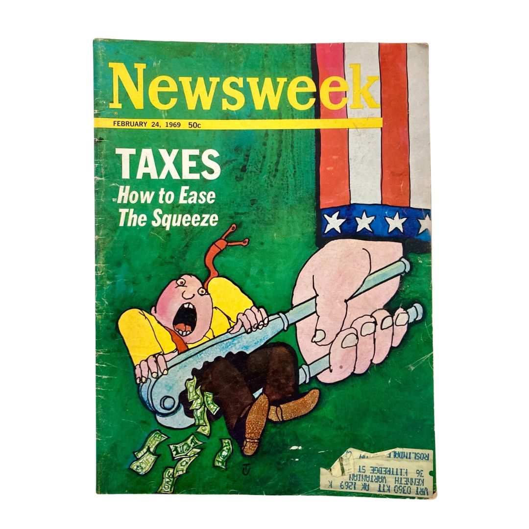 VTG Newsweek Magazine February 24 1969 cover featuring the article 'Taxes: How to Ease The Squeeze' with a colorful cartoon illustration of a person in distress over taxes.