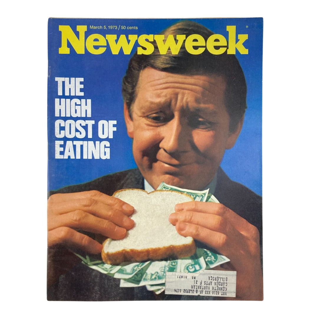 Cover of VTG Newsweek Magazine from March 5, 1973, featuring the headline 'The High Cost of Eating' with a man holding a slice of bread and dollar bills.