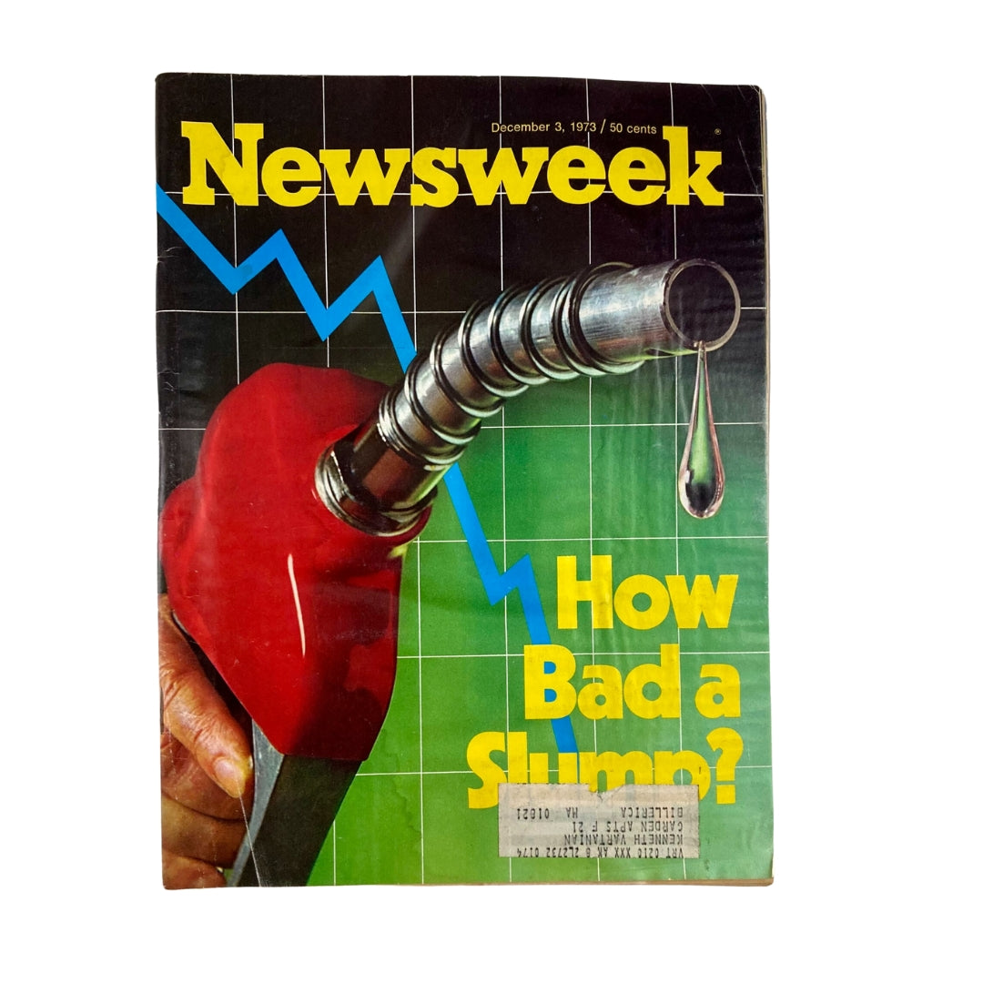 Cover of VTG Newsweek Magazine December 3 1973 featuring a fuel pump and the question 'How Bad a Slump?' reflecting on the energy crisis.