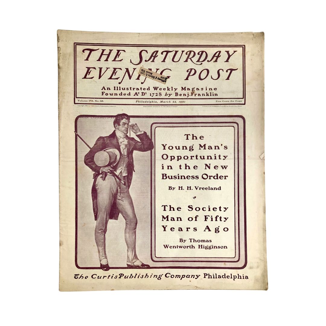 Cover of Saturday Evening Post Magazine March 23 1901 featuring articles about The Young Man's Opportunity and The Society Man of Fifty Years Ago.