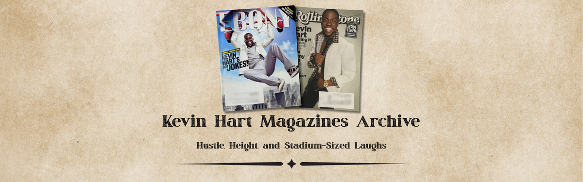 Kevin Hart Magazines