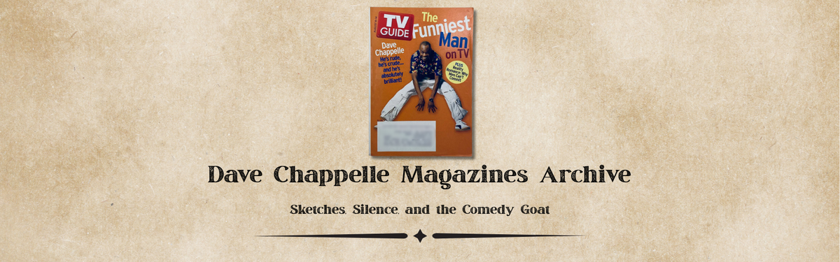 Dave Chappelle Magazines