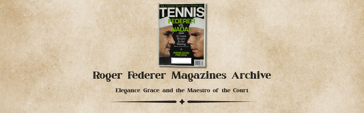 Roger Federer Magazines