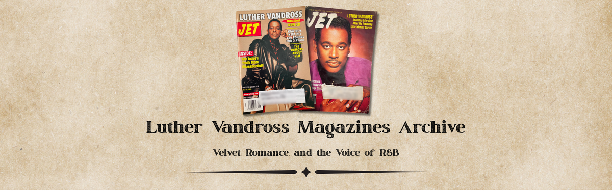Luther Vandross Magazines
