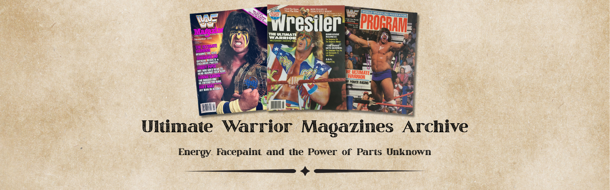Ultimate Warrior Magazines