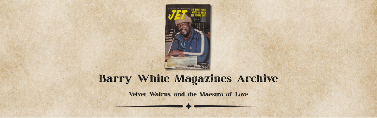 Barry White Magazines