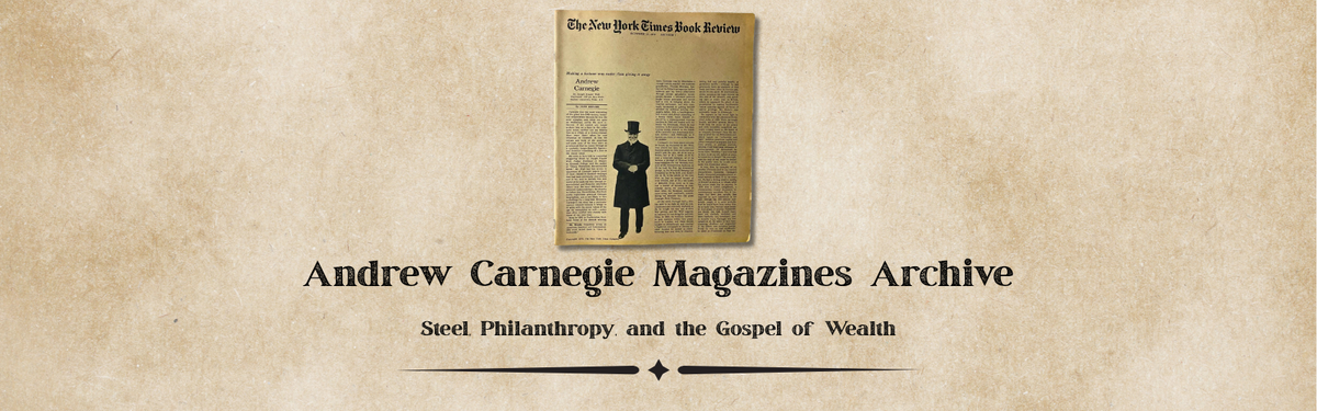 Andrew Carnegie Magazines