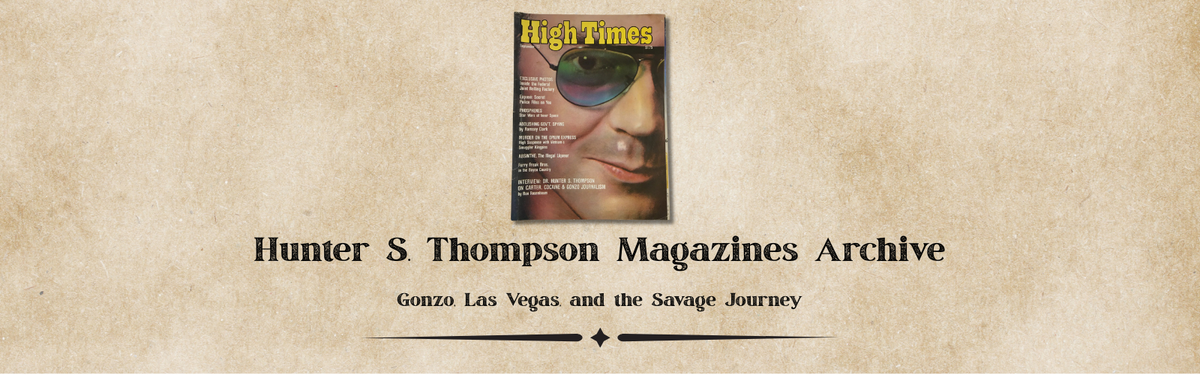 Hunter S. Thompson Magazines