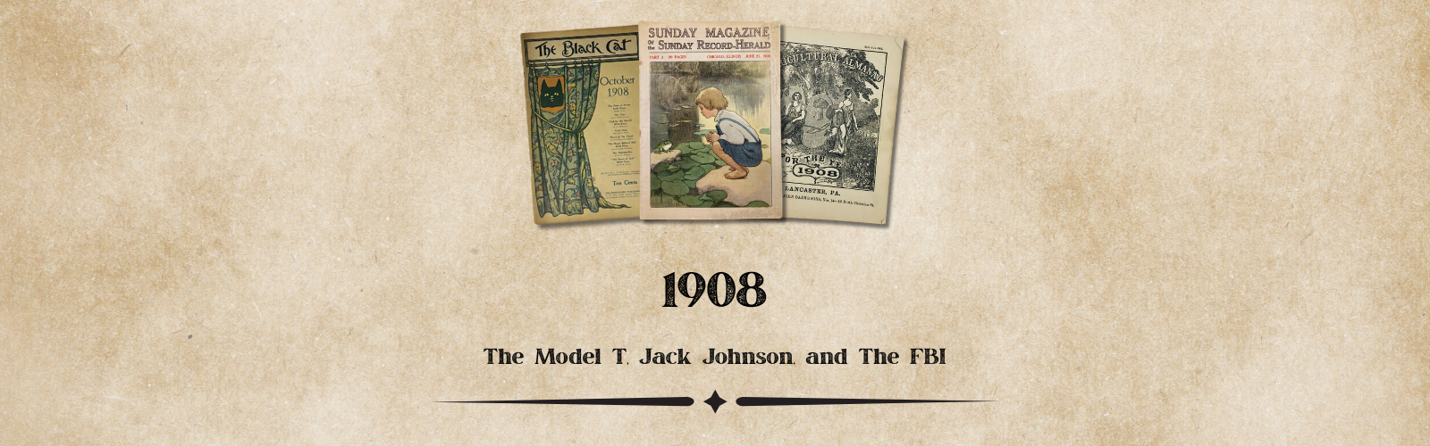 1908 Magazines