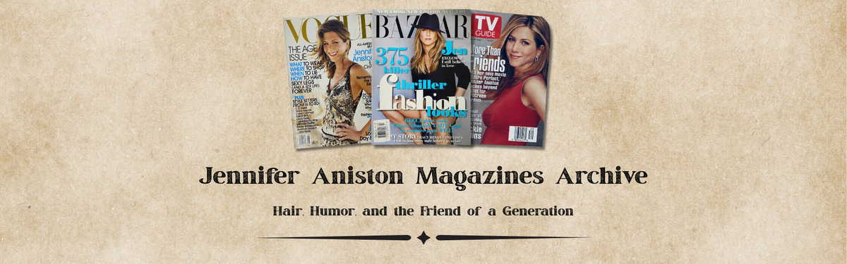 Jennifer Aniston Magazines