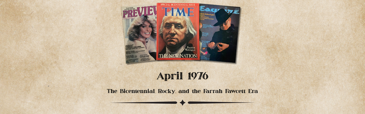 April 1976 Magazines