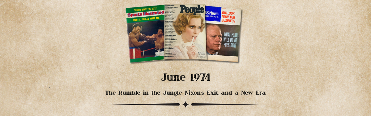 June 1974 Magazines