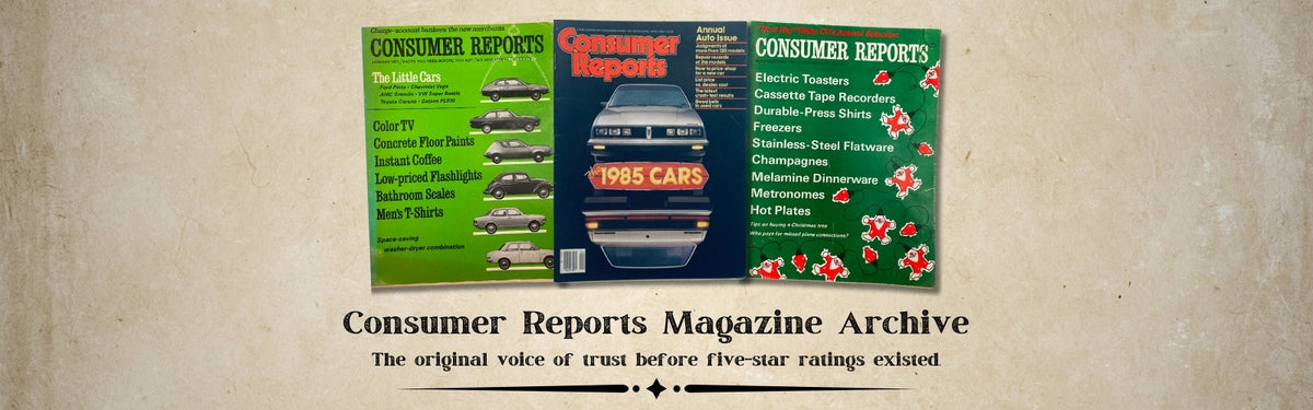 Consumer Reports Magazine