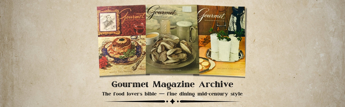 Gourmet The Magazine of Good Living