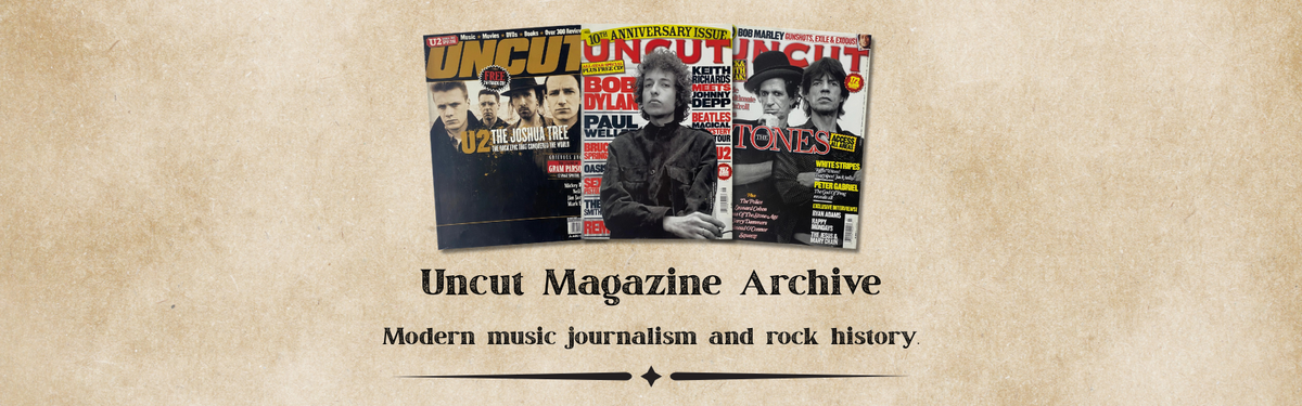 Uncut Magazine