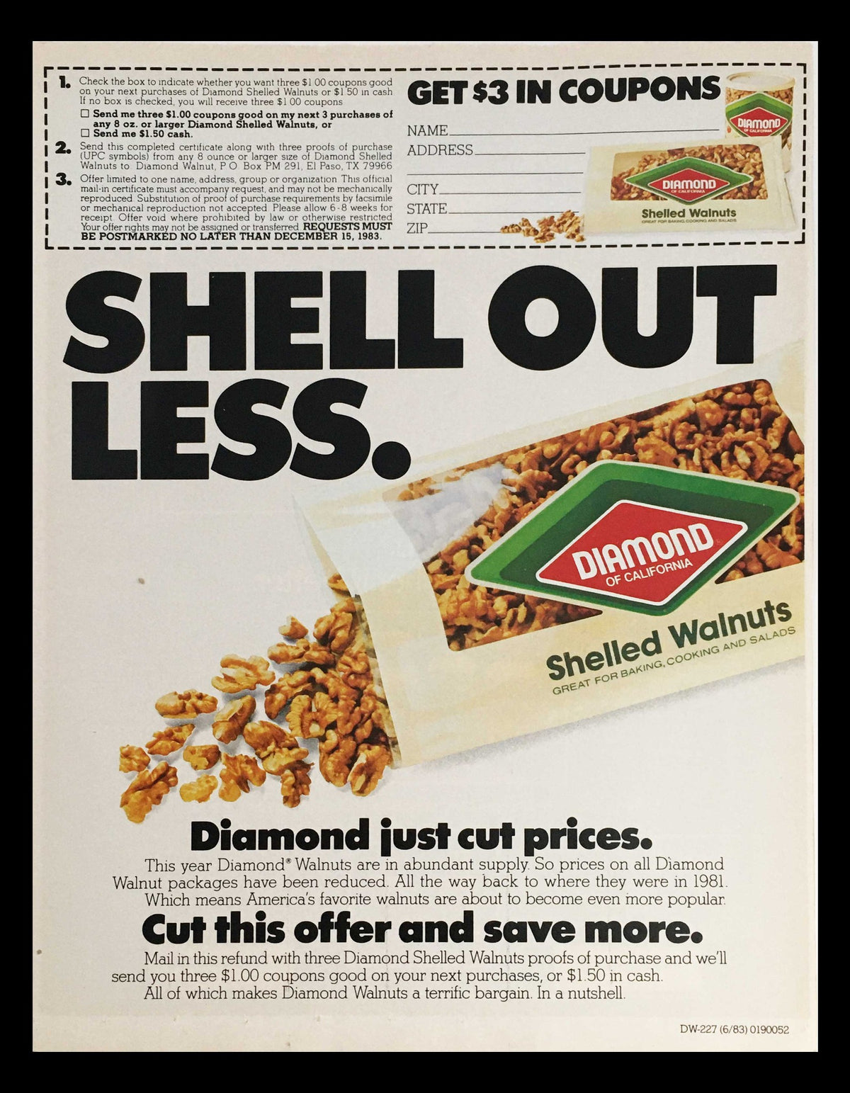 1983 Diamond of California Shelled Walnuts Circular Coupon Advertisement featuring a promotional graphic for shelled walnuts, emphasizing 'SHELL OUT LESS' with coupon details for savings. Original advertisement in good condition with an expired coupon.