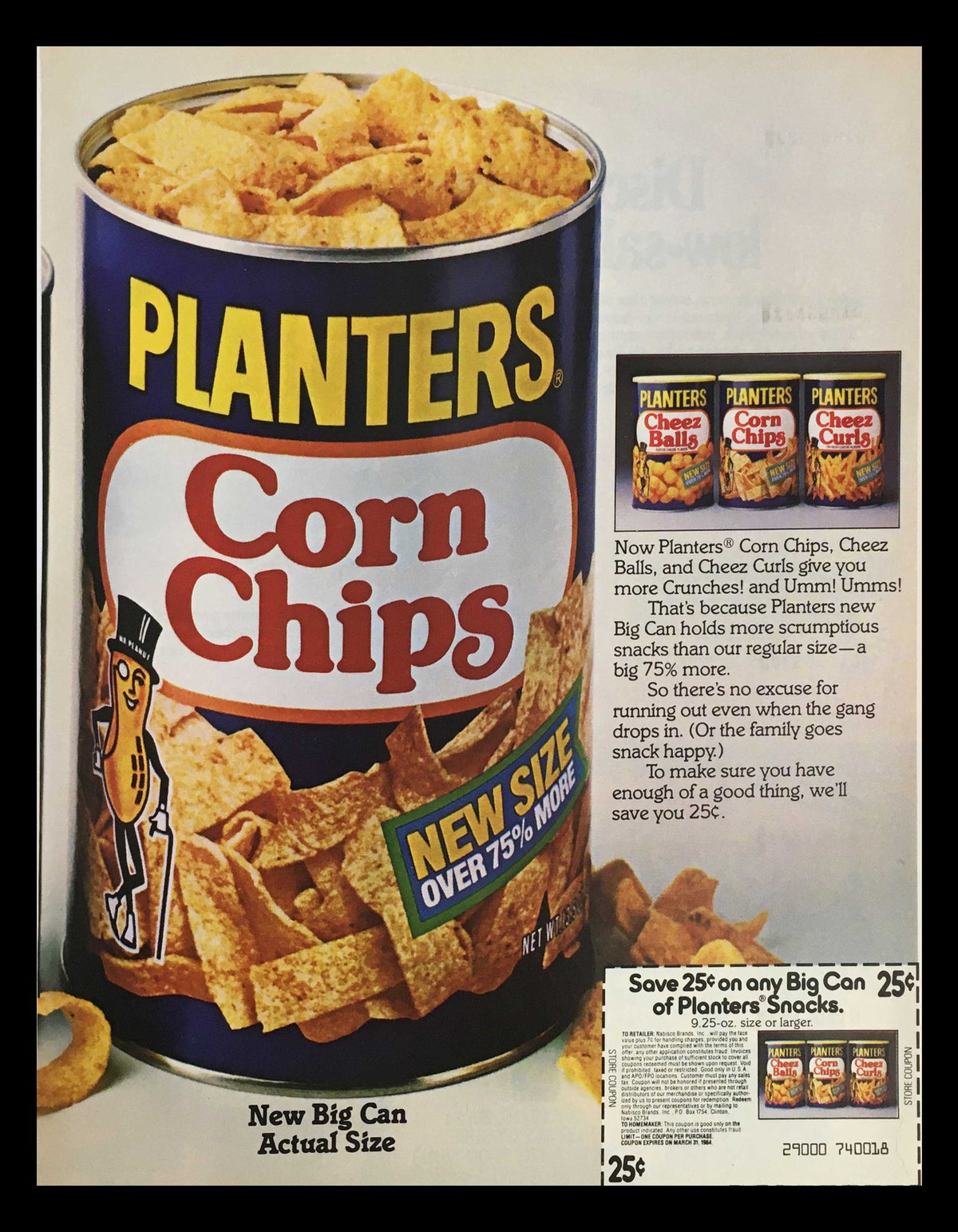 1984 Planters Corn Chips Circular Coupon Advertisement featuring a large can of Planters Corn Chips with an attractive layout. The ad promotes a new size that offers over 75% more chips and includes a coupon for savings.