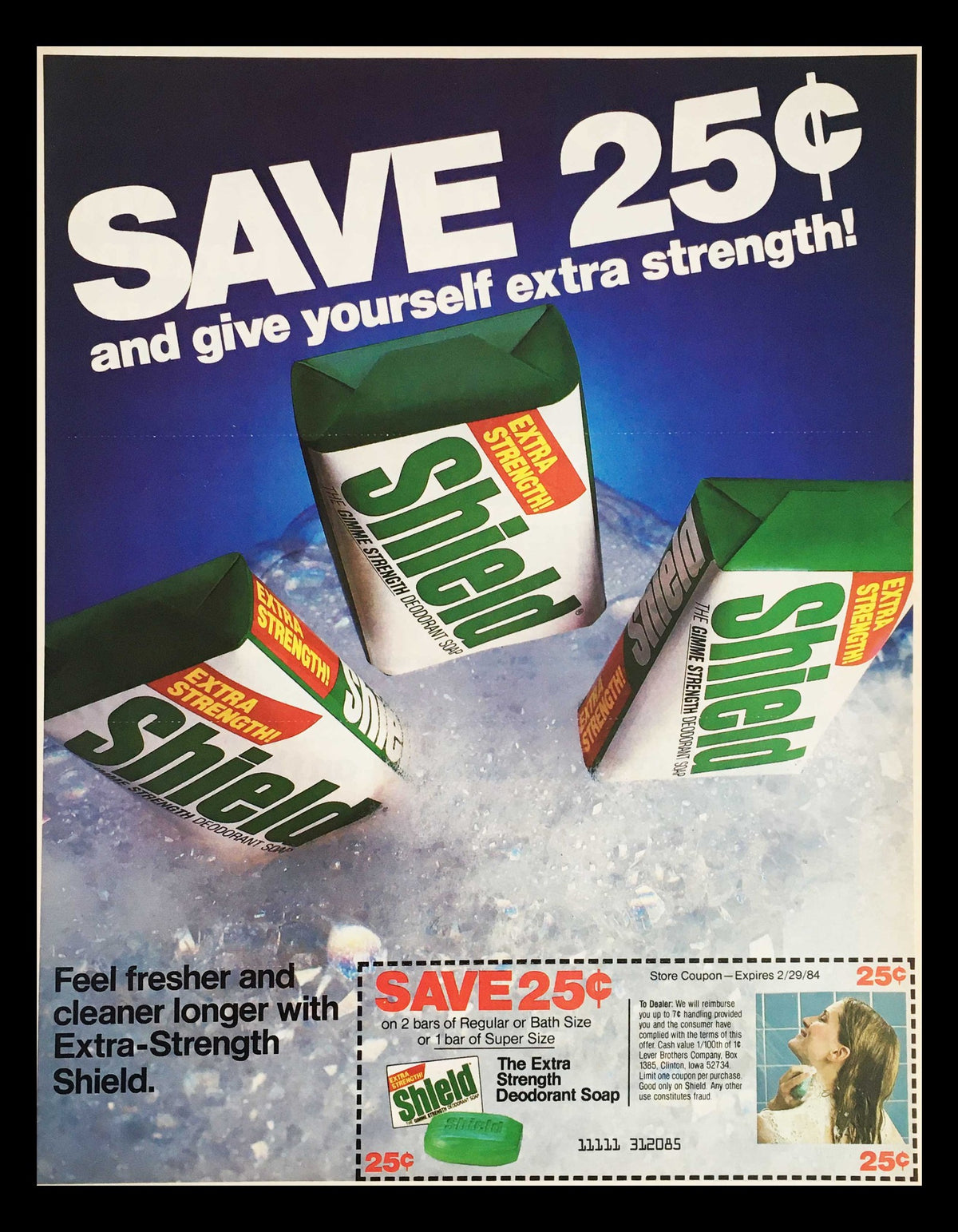 1984 Shield Extra-Strength Deodorant Soap Circular Coupon Advertisement featuring Shield soap bars in a bubbly background, highlighting a $0.25 saving offer.